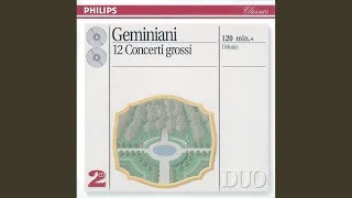 Geminiani: Concerto grosso No. 12 in D minor "La Follia" - Arr. from Corelli's Sonata Op. 5 No....