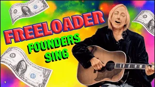 FREELOADER - A Founders Sing Parody of "Free Fallin'" Featuring Tom Petty