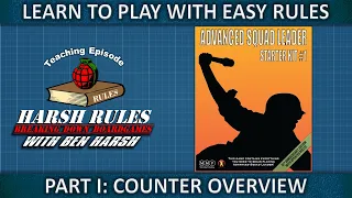 Rules Breakdown: Advanced Squad Leader Starter Kit #1 Part 1