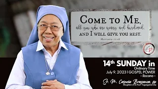 Gospel Power (Ilocano)  | July 9, 2023 - 14th Sunday in Ordinary Time