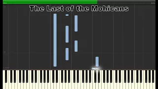 The Last of the Mohicans -- Piano Tutorial