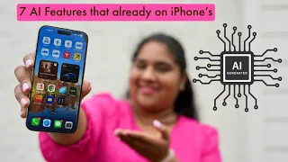 7 AI features that are already on your iPhone in Telugu By PJ