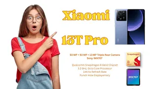 Xiaomi 13T Pro Coming Soon 2023 🔥 Specs Leaks Pictures Leaks