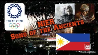 NIER "Song of the Ancients" played on Tokyo 2020 Olympics opening during team Philippines entrance