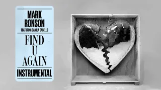 Mark Ronson - Find U Again (Official Instrumental)