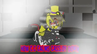 How C.C calms down Cassidy (C.C x Cassidy)