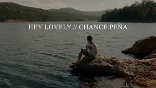 Hey Lovely // Chance Pena Cover