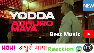 Yodda -  Adhuro maya अधुरो मायाँ ( official music video)| react by Amjoamy | @yodda__