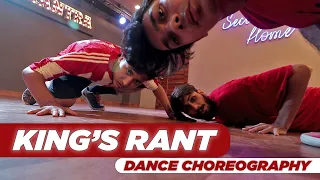 King's Rant | Sanket Patel Choreography | Dance Mantra Academy