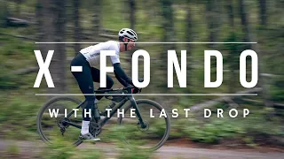 2023 Whistler X-Fondo - with The Last Drop Cycling Club
