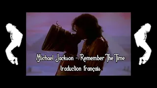 Michael Jackson - Remember The Time (traduction en français)