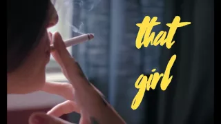 "That Girl" Short Film Trailer