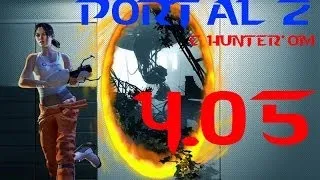 [Ч.5]Portal 2 с Hunter'ом - Все достижения