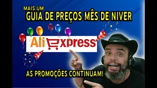 Mais um vídeo guia de preços do mês de aniversário Ali Express depois que acabarem os $50Us já era!