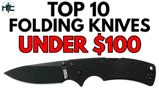 Top 10 Folding Knives Under $100 - Available NOW 2020