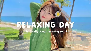 Relaxing Day 🍀 Chill Music Playlist ~ Song to make you feel better mood | Chill Life Music