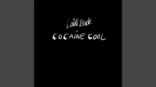 Cocaine Cool (Extended)