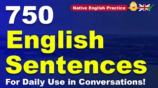 Práctica nativa de inglés: ¡750 frases en inglés para uso diario en conversaciones!