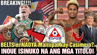 BREAKING!! INOUE ISINUKO NA ANG MGA TITOLO! BELTS MALILIPAT NA KAY ALAS?