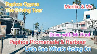 Paphos Promenade & Harbour Area Driving Tour.. Kato Paphos Cyprus