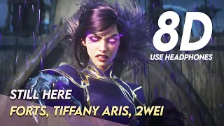 Still Here Song | League of Legends Cinematic 2024 | Forts, Tiffany Aris, 2WEI | 8D World Music 🎧