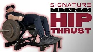 The Signature Fitness Hip Thrust Machine Review