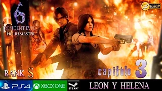 Resident Evil 6 HD Parte 3 Gameplay Español | Campaña Leon y Helena Capitulo 3 | 1080p 60fps