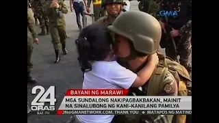 Mga sundalong nakipagbakbakan, mainit na sinalubong ng kani-kanilang pamilya