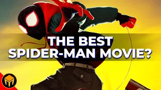 Spider-Verse Is The BEST Spider-Man Film Ever Made?