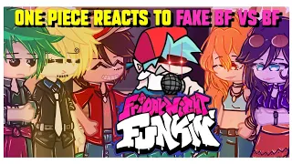 🎤~One Piece REACTS To Fake BF Vs BF Mod~🎤 |[]|Friday Night Funkin'|[]|Gacha|[]|