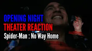 Spider-Man : No Way Home - OPENING NIGHT THEATER AUDIENCE REACTION - December 16th, 2021