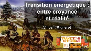 La transition énergétique : entre croyance et réalité – ENISE – CTC-42