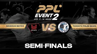 Miami Event 2 - Sunday - Toronto Polar Bears vs Arkansas Matrix Men