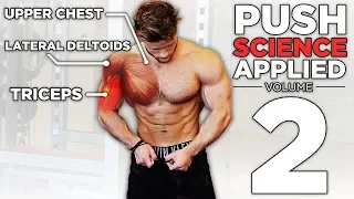 The Most Effective Science-Based PUSH Workout | Part 2 (Science Applied Ep. 4)