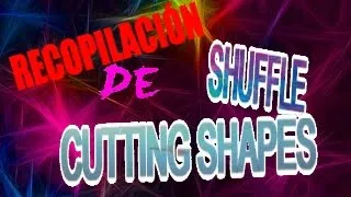 👍 LAS MEJOR RECOPILACIÓN DE CUTTING SHAPES SHUFFLE 😱 PARTE 1🎬