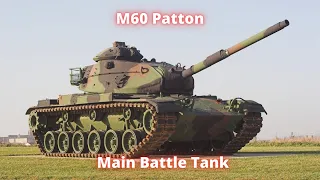 M60 Patton Main Battle Tank