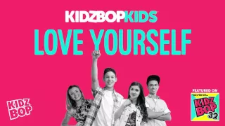 KIDZ BOP Kids - Love Yourself (KIDZ BOP 32)