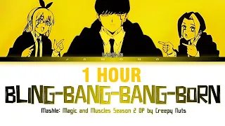 [1 HOUR] MASHLE: MAGIC AND MUSCLES Season 2 - Opening FULL "Bling-Bang-Bang-Born" by Creepy Nuts