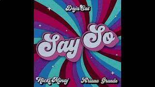 Doja Cat   Say So ft  Nicki Minaj & Ariana Grande MASHUP1