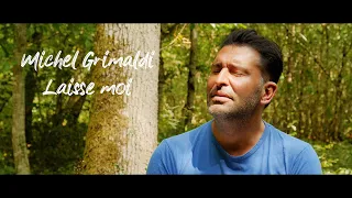 Michel Grimaldi - Laisse moi