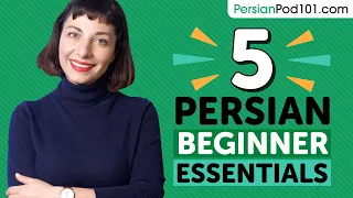 Learn Persian: 5 Beginner Persian Videos You Must Watch