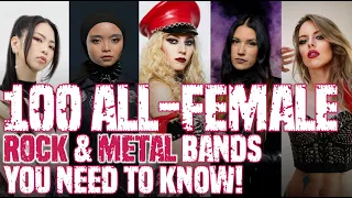 100 ALL-FEMALE Rock & Metal bands in 10 minutes 🤘