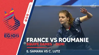 Camille LUTZ vs Elizabeta SAMARA  | Jeux Européens | Demi-Finale par équipe
