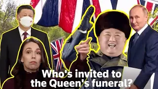 Who’s invited to the Queen’s funeral and who’s not?