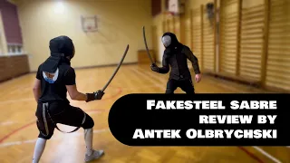 FakeSteel sabre - review by Antek Olbrychski