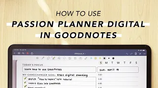 How to Use Passion Planner Digital in GoodNotes