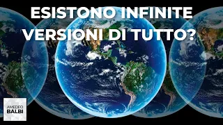 Ci sono altre versioni di noi stessi in altri universi?