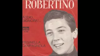 robertino Addio signora