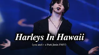 BTS Jimin FMV- Harleys in Hawaii
