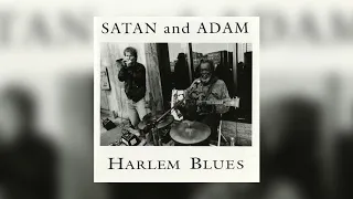 Satan and Adam - Down Home Blues from Harlem Blues (Audio)